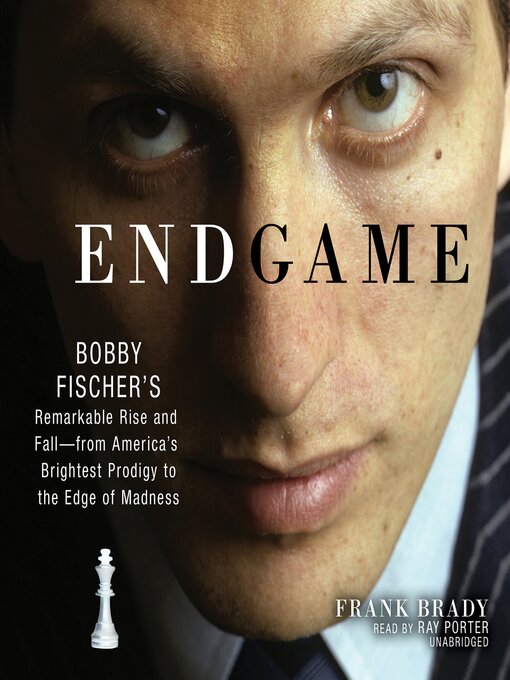 Title details for Endgame by Frank Brady - Available